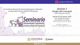 Seminario Permanente Caminería. Arrieros y Rutas de Comercio (2023). Sesión 1