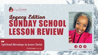 ➡️Appreciating Diversity: Sunday School Review- [Spiritual Blessings in Jesus Christ]- Dec. 4, 2022