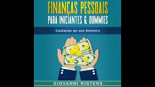 Finanças Pessoais Para Iniciantes & Dummies: Cuidando do seu Dinheiro Audiolivro (Audiobook)