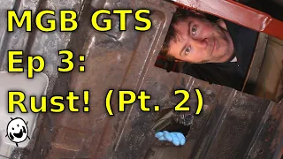 MGB GTS Episode 3: More Rust, More Restoration. Turbocharged 1967 MGB GT Project Car