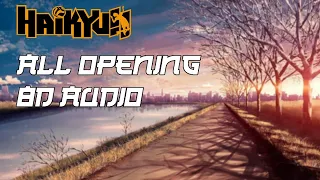 Haikyuu All Opening 8D AUDIO