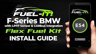 Fuel-It! F-Series CANbus Integrated Flex Fuel Kit Install Guide