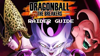 IN-DEPTH RAIDER STARTER GUIDE | DRAGON BALL THE BREAKERS