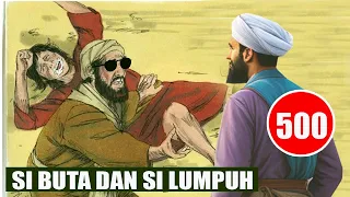 ABU NAWAS, SI BUTA DAN SI LUMPUH - HUMOR SUFI