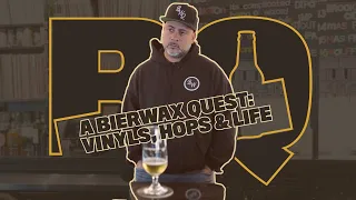 A BierWax Quest | Vinyls, Hops & Life w/ Chris Maestro