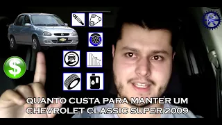 CORSA CLASSIC SUPER 2009 | Quanto custa para manter