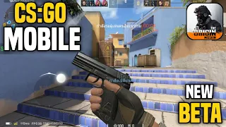 CS GO Mobile New Beta Is Here !  IOS + Android (The Origin Mission)