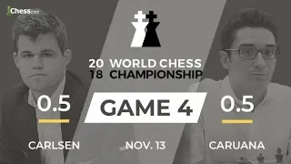 Carlsen vs Caruana (Game 4 Broadcast): World Chess Championship