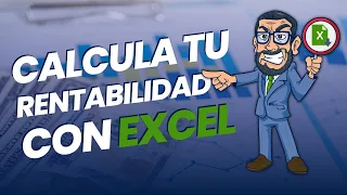 🎯APRENDE (de manera sencilla) a CALCULAR la Rentabilidad 💰de tu cartera DE ACCIONES