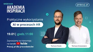 Praktyczne wykorzystanie AI w procesach HR! - Tomasz Graszewicz & Tomasz Duda