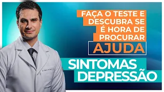 Sintomas da Depressão: Faça o teste e descubra se é hora de procurar ajuda