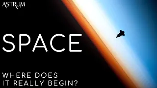Where Does Space Really Start?
