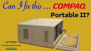 Reviving a COMPAQ Portable II