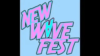 New Wave Fest 2019 Promo