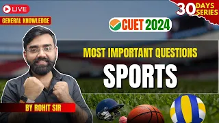 General Knowledge CUET 2024 | Most Important Questions (Sports) | CUET GT