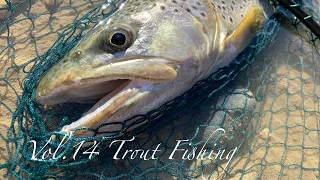 Vol.14 Trout Fishing