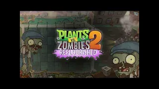 PvZ2 Steam Ages Reflourished x Chinese Mini Game
