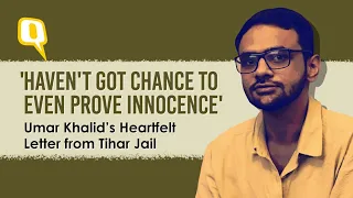 ‘Release Political Prisoners’: The Quint Reads Umar Khalid’s Letter From Tihar Jail