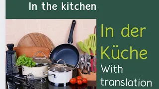 German kitchen vocabulary | in der Küche | Haushaltgeräte | kitchen tools