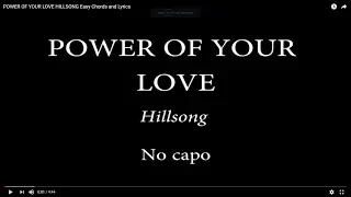 POWER OF YOUR LOVE HILLSONG Easy Chords and Lyrics