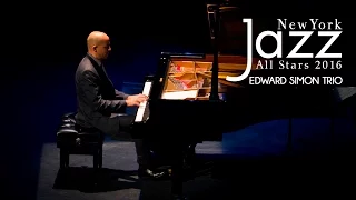 Festival New York Jazz All Stars - Edward Simon Trio