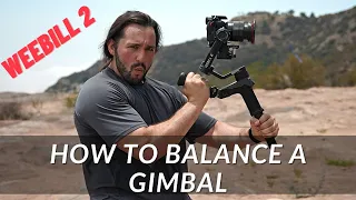 How To Balance Zhiyun Weebill 2 Gimbal - Step By Step Tutorial