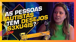 AS VANTAGENS DE NAMORAR UMA PESSOA AUTISTA - ESPECIAL AUTISMO : TABATA CRISTINE E MAYRA GAIATO