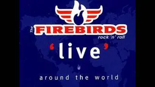 The Firebirds - Long Tall Girl