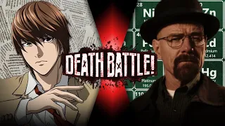 Death Battle Fan Trailer: Light Yagami vs. Walter White (Death Note vs. Breaking Bad)