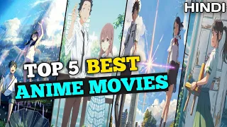 Unforgettable Anime: Top 5 Must-Watch Movies | Top 5 Anime Movies You can't Miss