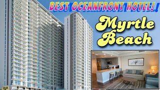 Best Oceanfront Hotel in Myrtle Beach - Full Room Tour and Review - Hilton Ocean Enclave