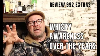 ralfy review 992 Extras - The evolution of whisky awareness by customers.