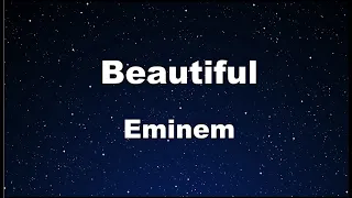 Karaoke♬ Beautiful - Eminem 【No Guide Melody】 Instrumental, Lyric, BGM