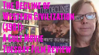 The Decline of Western Civilization (Penelope Spheeris, 1981): A Cult Movie Tuesday Film Review