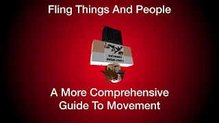 Fling Things And People : Comprehensive Movement Guide