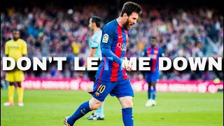 Lionel Messi • Don't Let Me Down • Skills and Goals • 2016/17