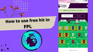 How to use free hit on FPL | Fantasy Premier League