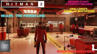 Hitman2 Miami - Wheels of Misfortune, Mission Story: A Perfect Machine - Walkthrough Video