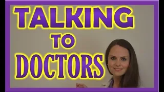 Communicating with Doctors as a New Nurse or Nursing Student Tips