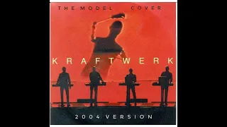 Kraftwerk - The Model 2004 Version (Cover)