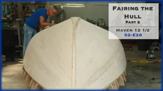 Fairing Compound and Wood Keel Fairing, S2-E28