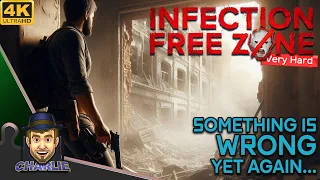 LADIES AND GENTLEMEN... THINGS ARE BROKEN AGAIN! -  Infection Free Zone Very Hard Gameplay - 07