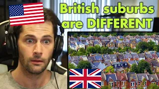 American Reacts to British Suburbs vs. American Suburbs