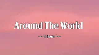 ATC - Around The World (La La La La La) - 1 hour