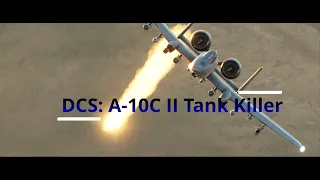 DCS: A-10C II Tank Killer Trailer (Cinematic)