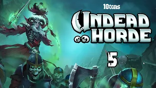 UNDEAD HORDE Gameplay Walkthrough Part 5 - Crooked Treeant | Full Game