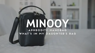 Minooy Handbag Aphrodite - what's in my daughter's bag