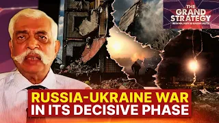 Russia-Ukraine War Heading Towards Final Intensification? | Grand Strategy With GD Bakshi