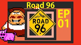 Road 96 - EP 01 - Hitchhiking Simulator