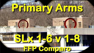 Primary Arms SLx 1-6 vs 1-8 FFP Comparison!